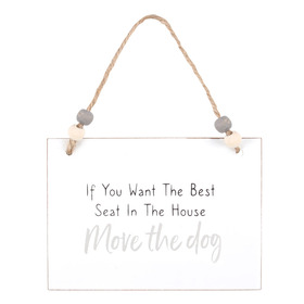 ##Move The Dog Hanging MDF Sign